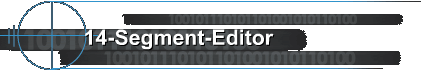 14-Segment-Editor